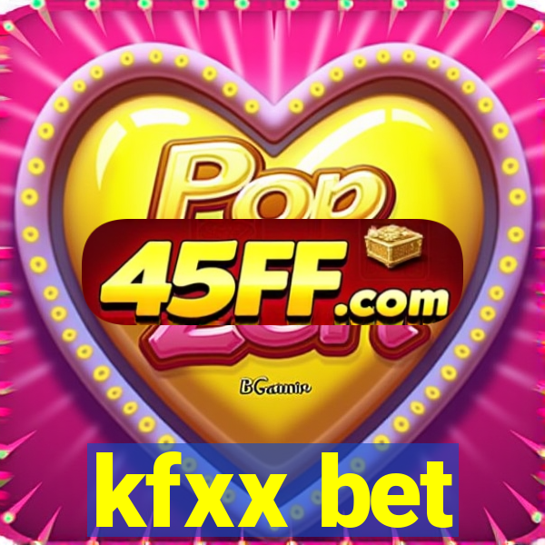 kfxx bet